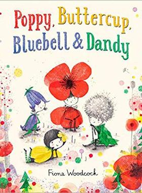 【预售】Poppy, Buttercup, Bluebell, and Dand...