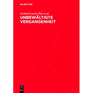 预订 Unbewältigte Vergangenheit: Kritik der bürgerlichen Geschichtsschreibung in der BRD: 9783112728604