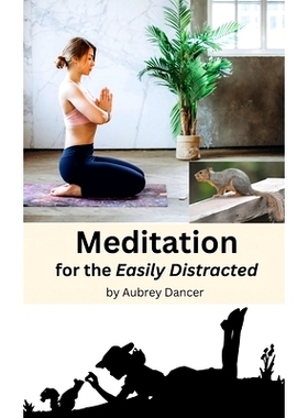预订 Meditation for the Easily Distracted: 9798861034371