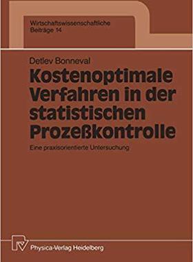 【预订】Kostenoptimale Verfahren in der statistischen Prozeßkontrolle 9783790804409