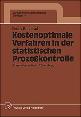 【预订】Kostenoptimale Verfahren in der statistischen Prozeßkontrolle 9783790804409
