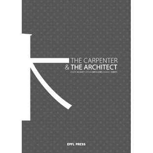 and Carpenter the Architect 9782889154456 预订 木匠和建筑师 The