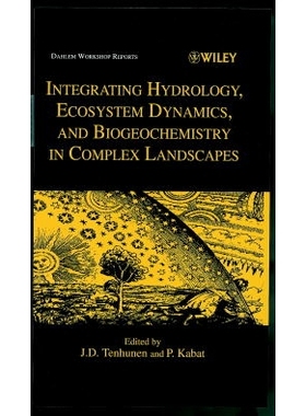 预订 Dahlem Integrating Hydrology, Ecosystem Dynamics & Biogeochemistry In Complex Landscapes 达勒姆在复杂景观中整合水文