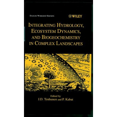 预订 Dahlem Integrating Hydrology, Ecosystem Dynamics & Biogeochemistry In Complex Landscapes 达勒姆在复杂景观中整合水文