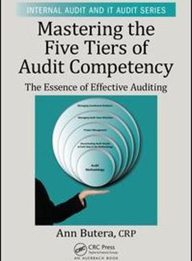 [预订]Mastering the Five Tiers of Audit Competency 9781498738491