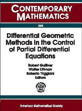 【预售】Differential Geometric Methods in the Control of Partial Differential Equations