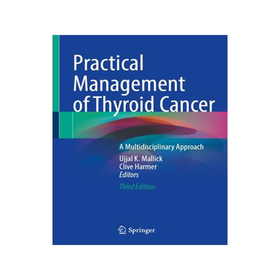 [预订]Practical Management of Thyroid Cancer 9783031386046