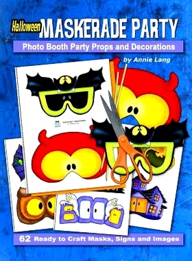 预订 Halloween Maskerade Party: Photo Booth Party Props and Decorations Activity Book: 9781977780928