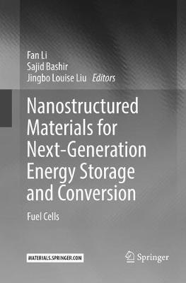 【预订】Nanostructured Materials for Next-Generation Energy Storage and Conversion: Fuel Cells