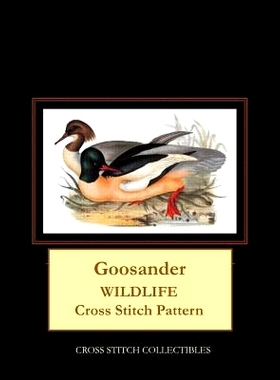 预订 Goosander: Wildlife Cross Stitch Pattern: 9781090163806