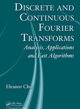 【预订】Discrete and Continuous Fourier Transforms