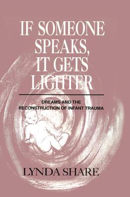【预订】If Someone Speaks, It Gets Lighter