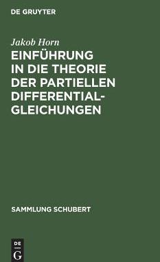 【预订】Einführung in die Theorie der partiellen Differentialgleichungen 9783111192383