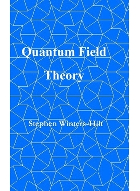 预订 Quantum Field Theory: Book 5 of Physics from Maximal Information Emanation: 9798894870106