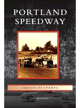 预订 Portland Speedway: 9781531676162