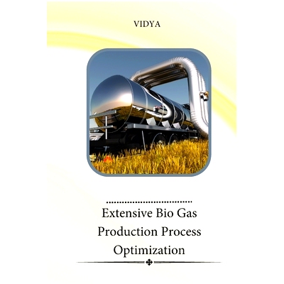预订 Extensive Bio Gas Production Process Optimization