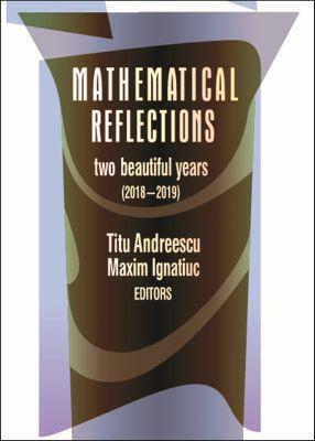 [预订]Mathematical Reflections 9780999342893