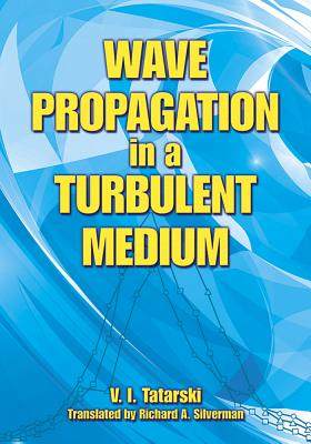 【预订】Wave Propagation in a Turbulent Medium