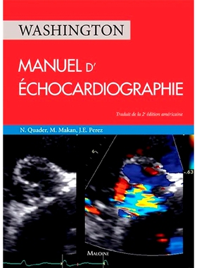 预订 Manuel d’échocardiographie Washington 华盛顿超声心动图手册: 9782224035259