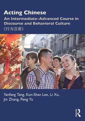 【预订】Acting Chinese