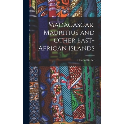预订 Madagascar, Mauritius and Other East-African Islands 9781018331584