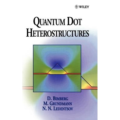 预订 Quantum Dot Heterostructures: 9780471973881