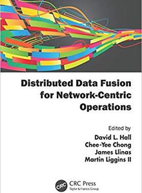 【预售】Distributed Data Fusion for Network-Centric Operations