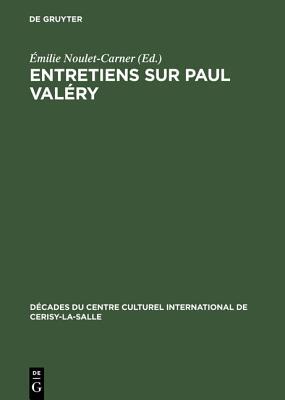 【预订】Entretiens sur Paul Valéry 9783111046488