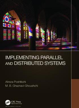 [预订]Implementing Parallel and Distributed Systems 9781032458670