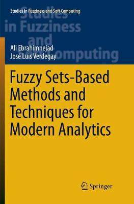 【预订】Fuzzy Sets-Based Methods and Techniques for Modern Analytics