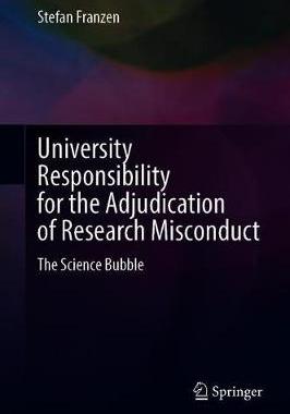 【预订】University Responsibility for the Adjudication of Research Misconduct