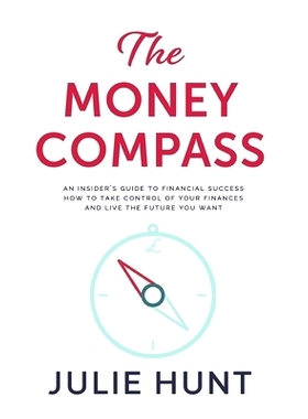 预订 The Money Compass: An Insider’s Guide to Financial Success: How to Take Control of Your Finances and Live the Futu