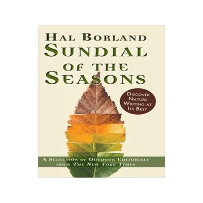 [预订]Sundial of the Seasons: A Selection of Outdoor Editorials from The New York Times 9781635619089