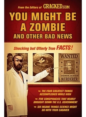 预订 You Might Be a Zombie and Other Bad News: Shocking But Utterly True Facts: 9780452296398