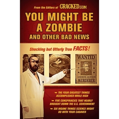 预订 You Might Be a Zombie and Other Bad News: Shocking But Utterly True Facts: 9780452296398