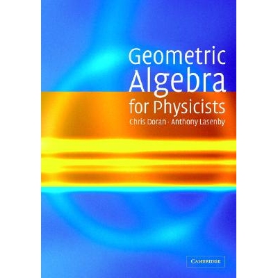 预订 Geometric Algebra for Physicists 物理学家的几何代数 9780521715959