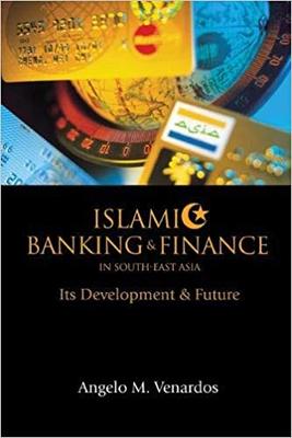 【预售】ISLAMIC BANKING AND FINANCE IN SOUTH-EAST ASIA