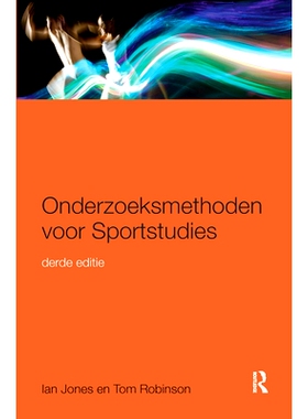 预订 Onderzoeksmethoden voor Sportstudies: 3e druk 运动研究法：德鲁克 第3版: 9781138644014
