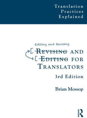 【预售】Revising and Editing for Translators