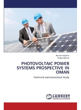 预订 PHOTOVOLTAIC POWER SYSTEMS PROSPECTIVE IN OMAN 未来阿曼的光伏发电系统: 9783659372957