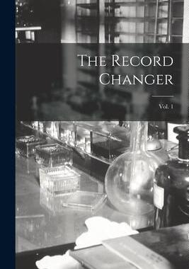 [预订]The Record Changer; Vol. 1 9781013586712