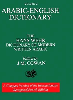 预订 Volume 2: Arabic-English Dictionary: The Hans Wehr Dictionary of Modern Written Arabic. Fourth Edition.: 9781684119