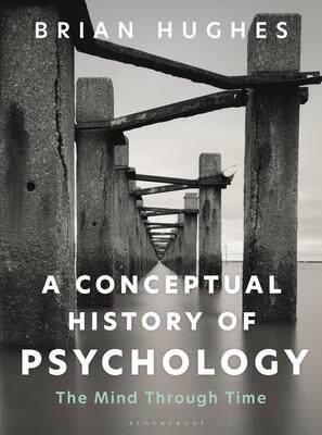 [预订]A Conceptual History of Psychology 9781350328204