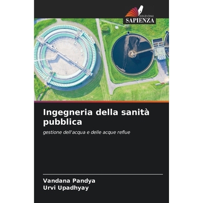 预订 Ingegneria della sanità pubblica 9786207478811