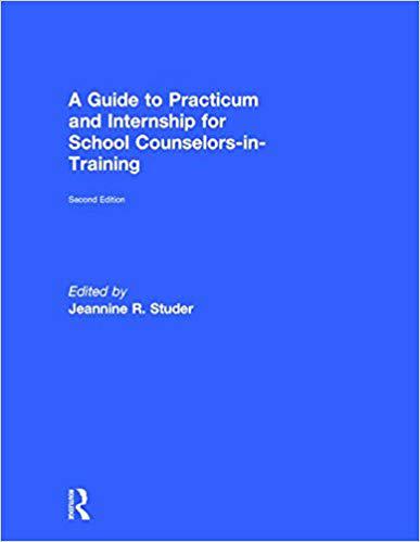 【预售】A Guide to Practicum and Internship for School Counselors-in-Training