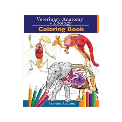 [预订]Veterinary & Zoology Coloring Book: 2-in-1 Compilation Incredibly Detailed Self-Test Animal Anatomy  9781914207105