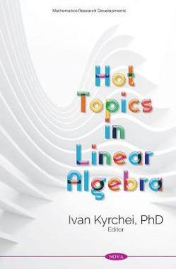 [预订]Hot Topics in Linear Algebra 9781536177701