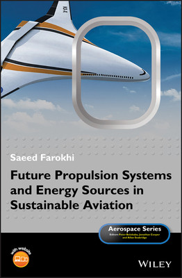 【预订】Future Propulsion Systems And Energy Sources In Sustainable Aviation