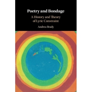 Poetry History 预订 Lyric 历史和理论 Bondage 诗歌与束缚：抒情约束 and 9781108964937 Constraint Theory