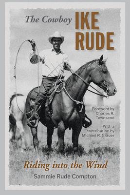 [预订]The Cowboy Ike Rude 9781648431777 书籍/杂志/报纸 原版其它 原图主图